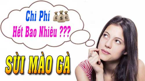 Chi phí chữa bệnh sùi mào gà [Cập nhật]