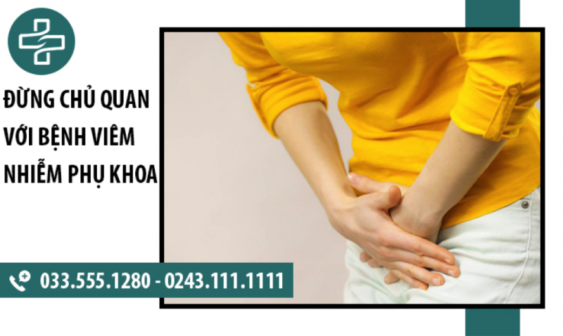 Viêm nhiễm phụ khoa: Nhận biết & Điều trị hiệu quả cùng chuyên gia