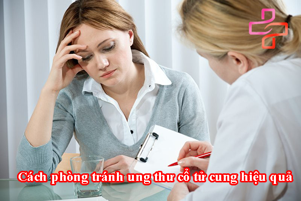 Cách phòng tránh ung thư cổ tử cung hiệu quả