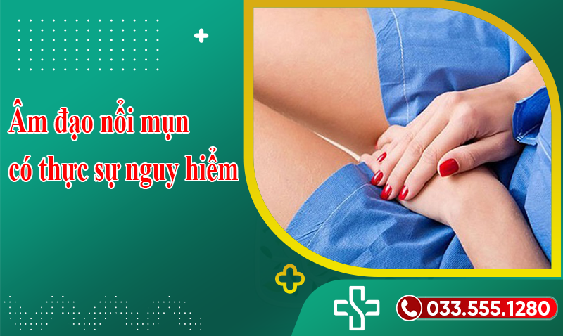 âm đạo nổi mụn