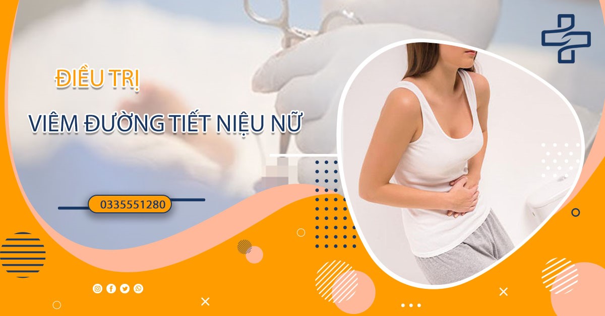 [Bác sĩ chuyên khoa chia sẻ] Cách điều trị viêm đường tiết niệu nữ hiệu quả